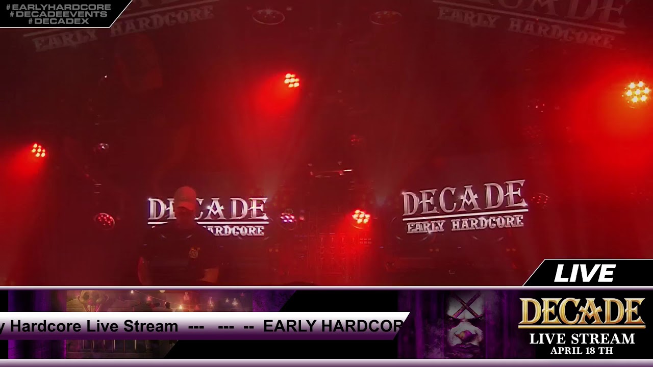 Decade of Early Hardcore Live Stream | April 18th 2020