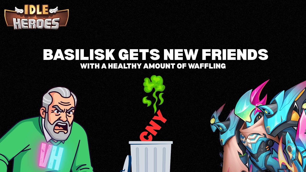 Basilisk goes boom, CNY a bust?, Waffle