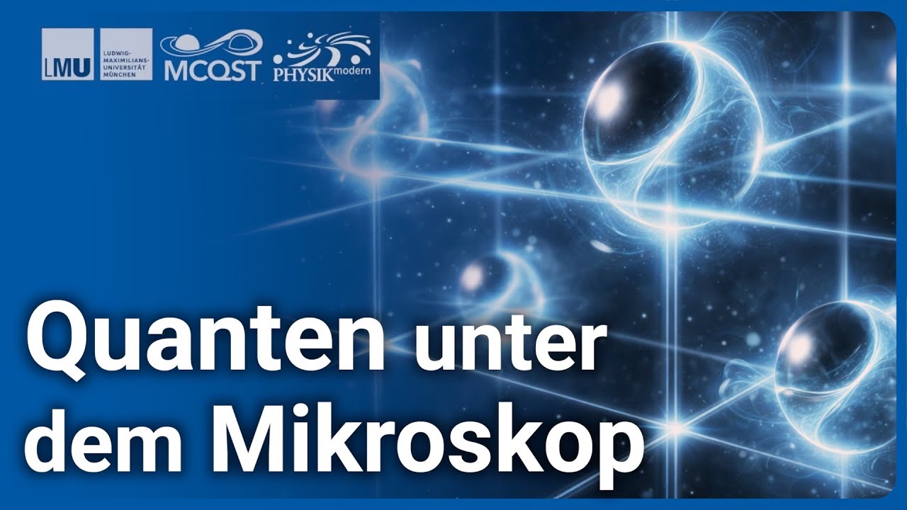 Fragen zur Quantenphysik: Quanten unter dem Mikroskop | Johannes Zeiher