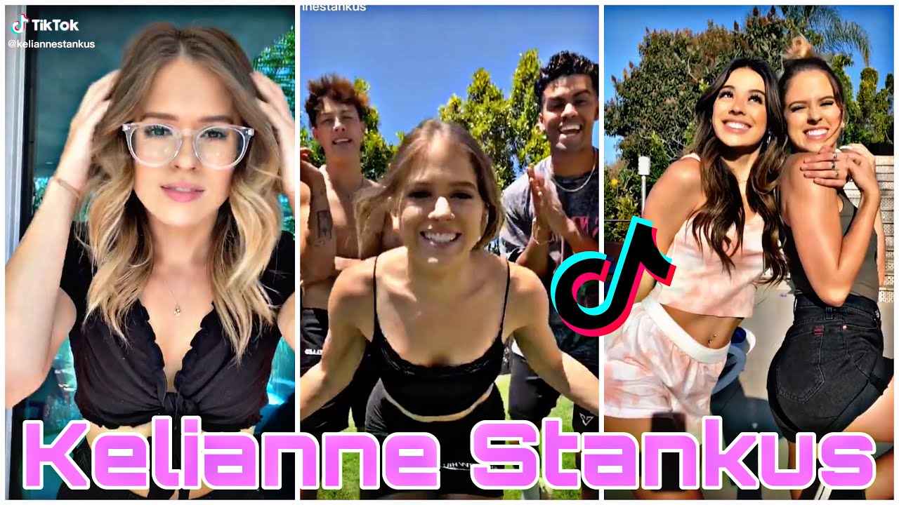 Kelianne Stankus Best TikTok Compilation 2020 || @Kelianne Stankus 🎀