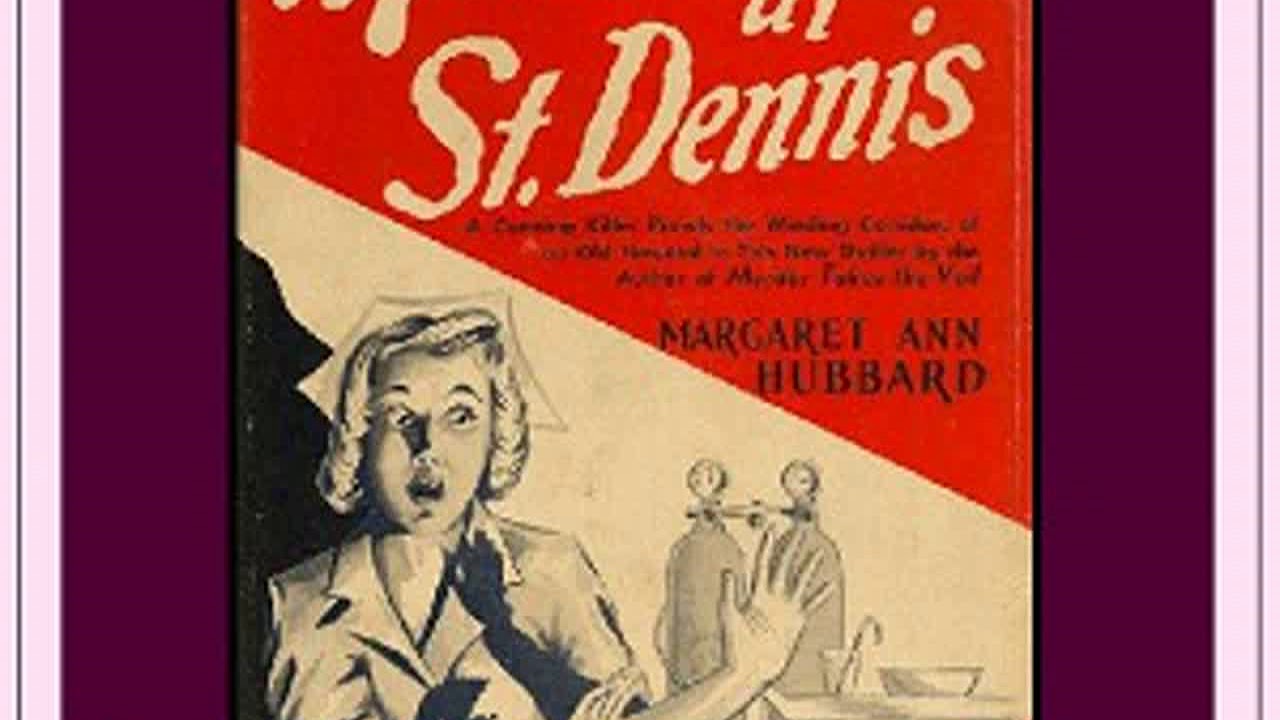 Murder at St. Dennis by Margaret Ann HUBBARD read by Maria Therese | Full Audio Book