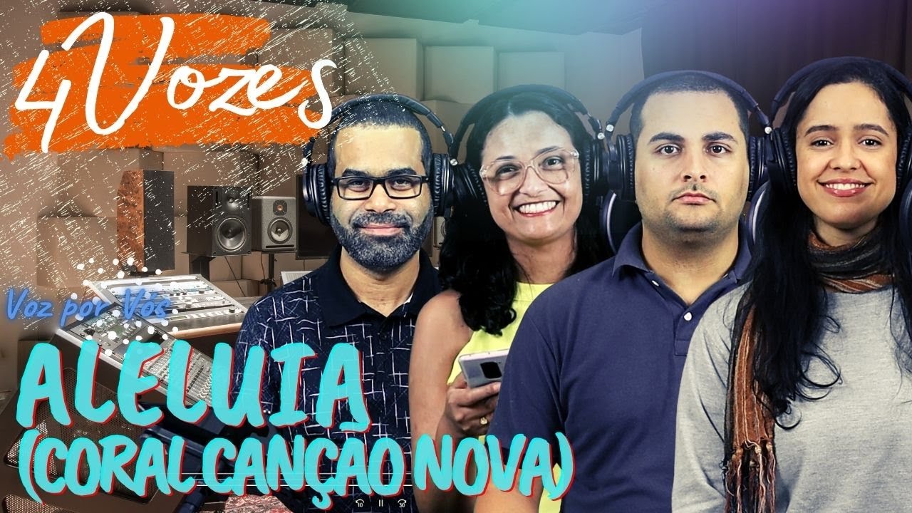 Aleluia (Coral Canção Nova) | 4 VOZES