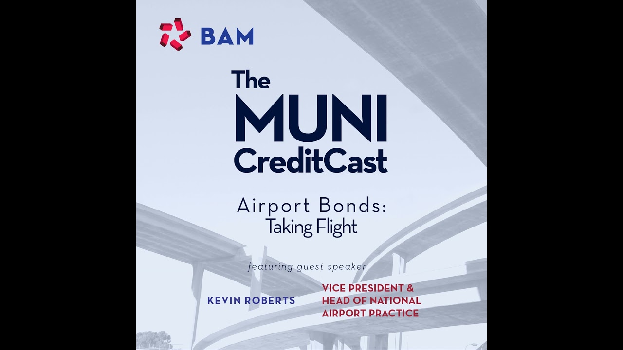 Airport Bonds: Taking Flight