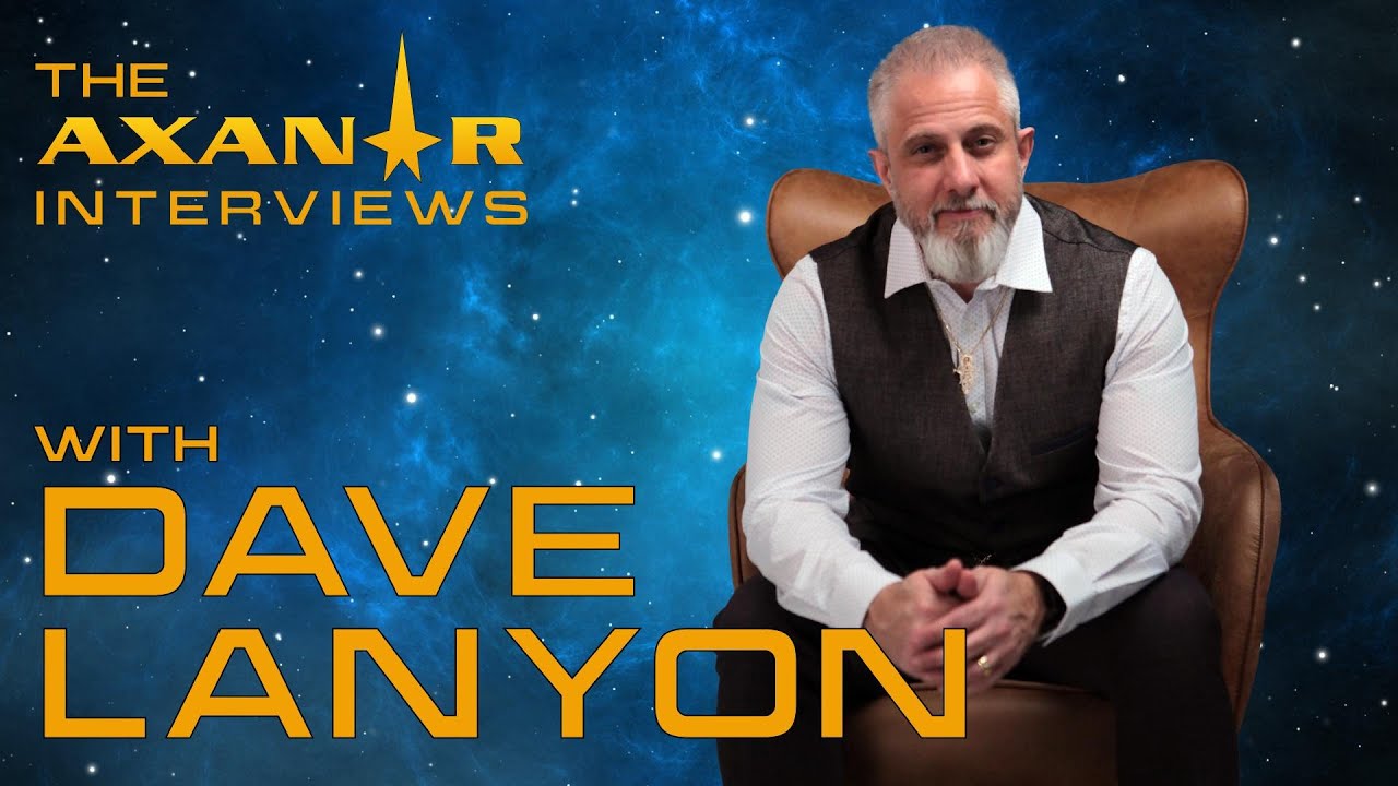 Dave Lanyon - The Man who Saved Axanar!