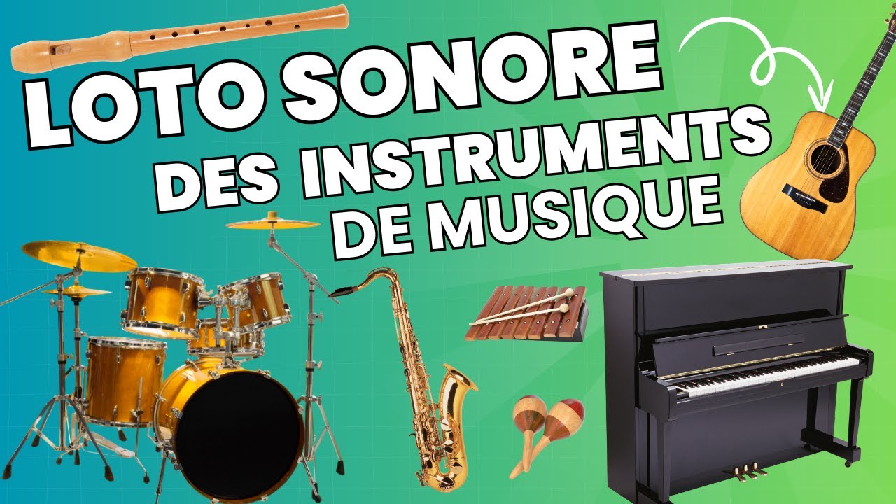 Loto sonore des instruments de musique