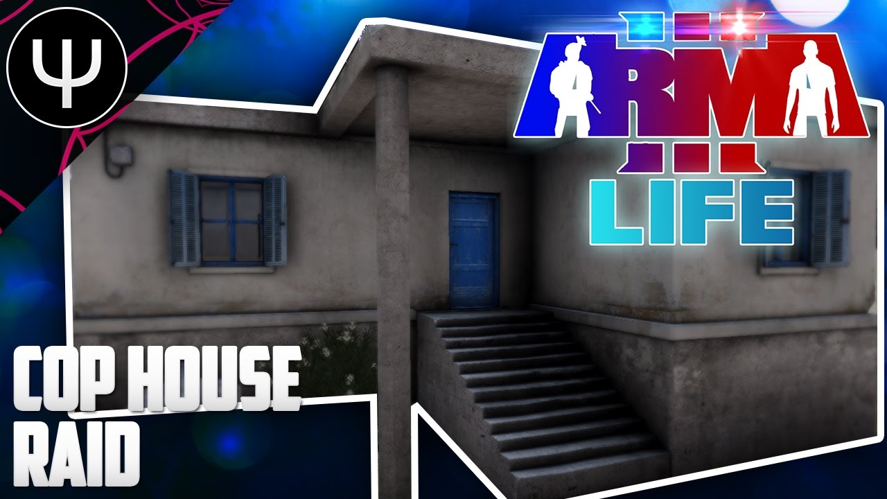 ARMA 3: Life Mod — Cop House Raid!