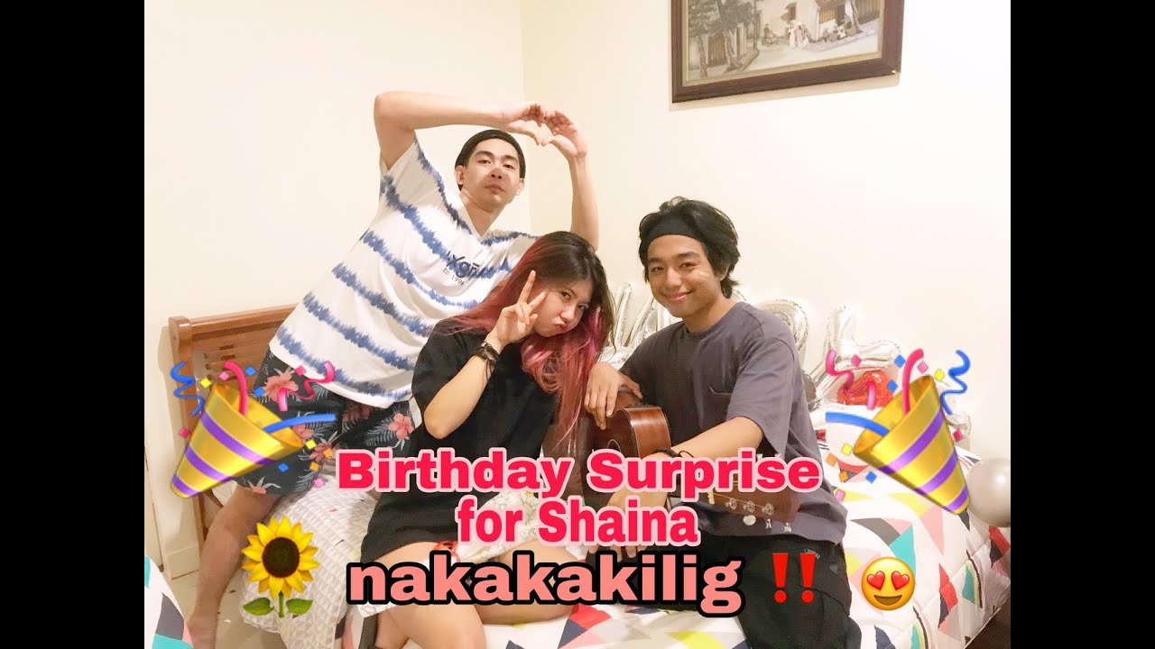 BIRTHDAY SURPRISE FOR SHAINA! (KINANTAHAN SIYA NI MJ KAKALIG!)