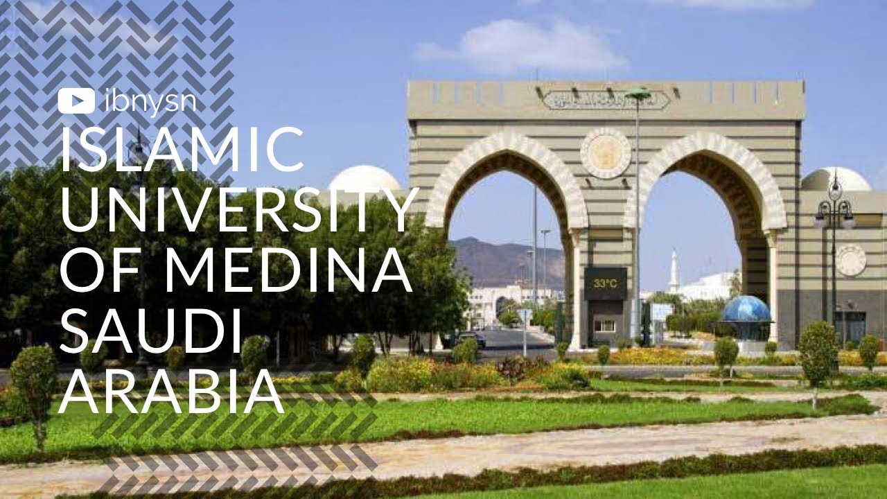 Beasiswa Universitas Islam Madinah | Islamic University of Medina 2020 - Kingdom of Saudi Arabia