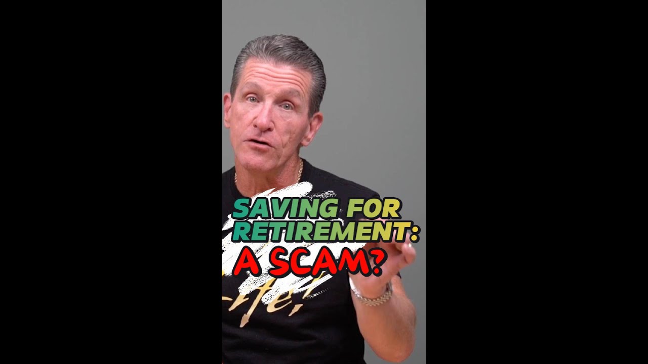 Is Your Retirement Savings Plan A SCAM?