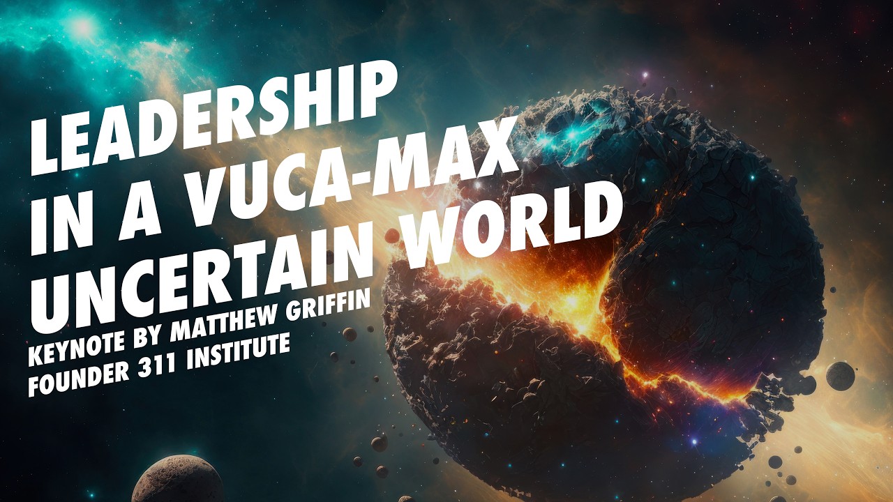 Leadership in a VUCA-MAX & Uncertain World | Haribo, EMEA | Matthew Griffin | Futurist Speaker