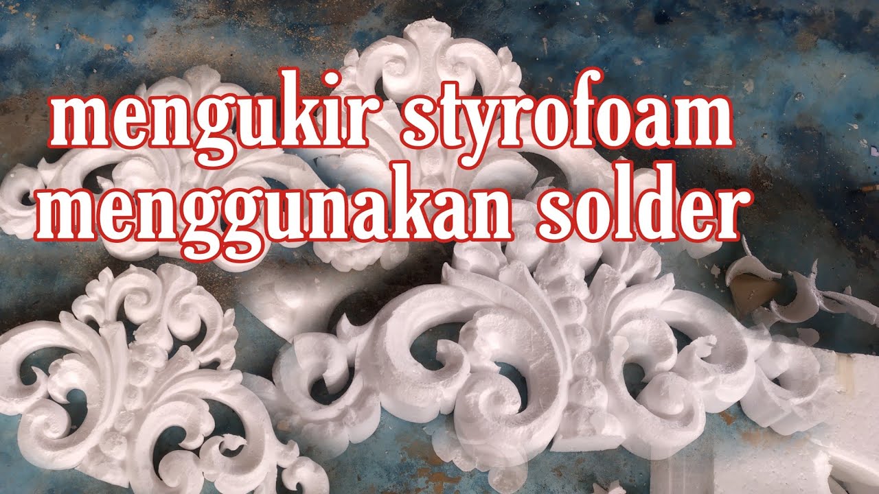mengukir styrofoam pakai solder modifikasi