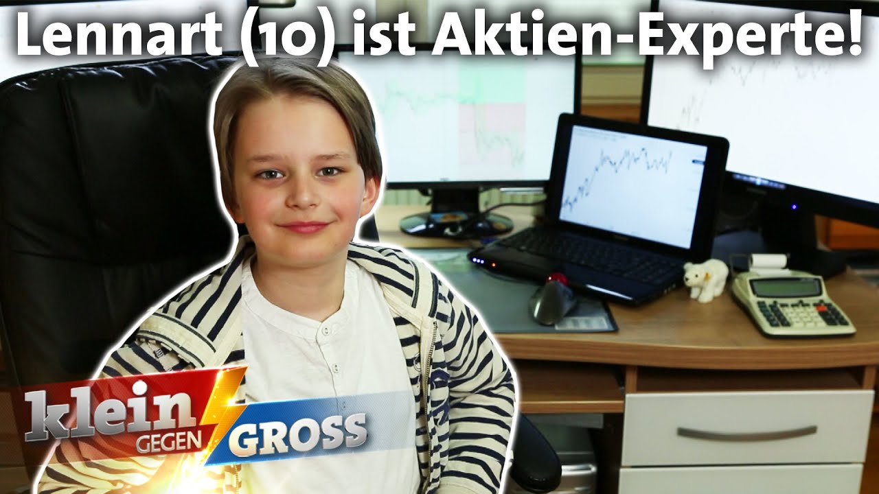 Er tradet t&auml;glich Aktien: B&ouml;rsen-Experte Lennart (10) | Klein gegen Gro&szlig;