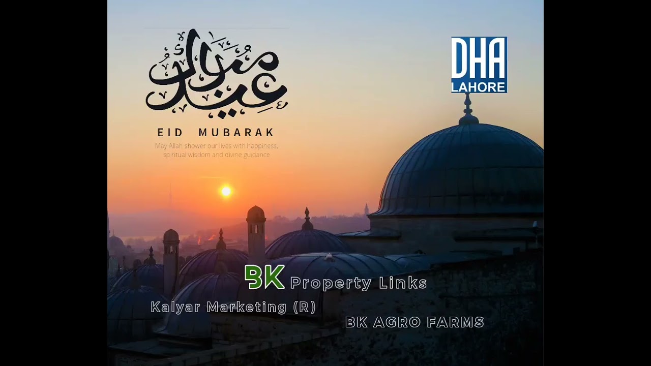 Eid Mubarak - Eid Greating 2023 | To All Muslim | Eid Holidays | Eid in Pakistan | DHA Lahore