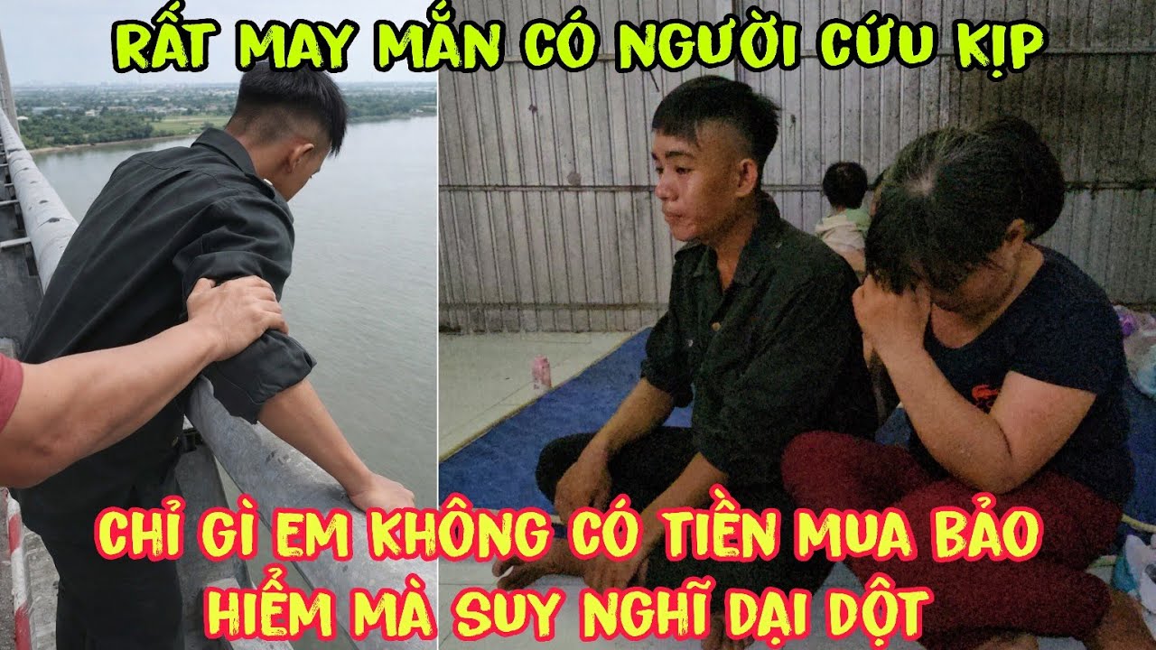 Xót xa em tân 21t  bệnh tim.và tâm thần nhẹ .chỉ gì không có tiền mua bảo hiểm mà muốn làm chuyện 