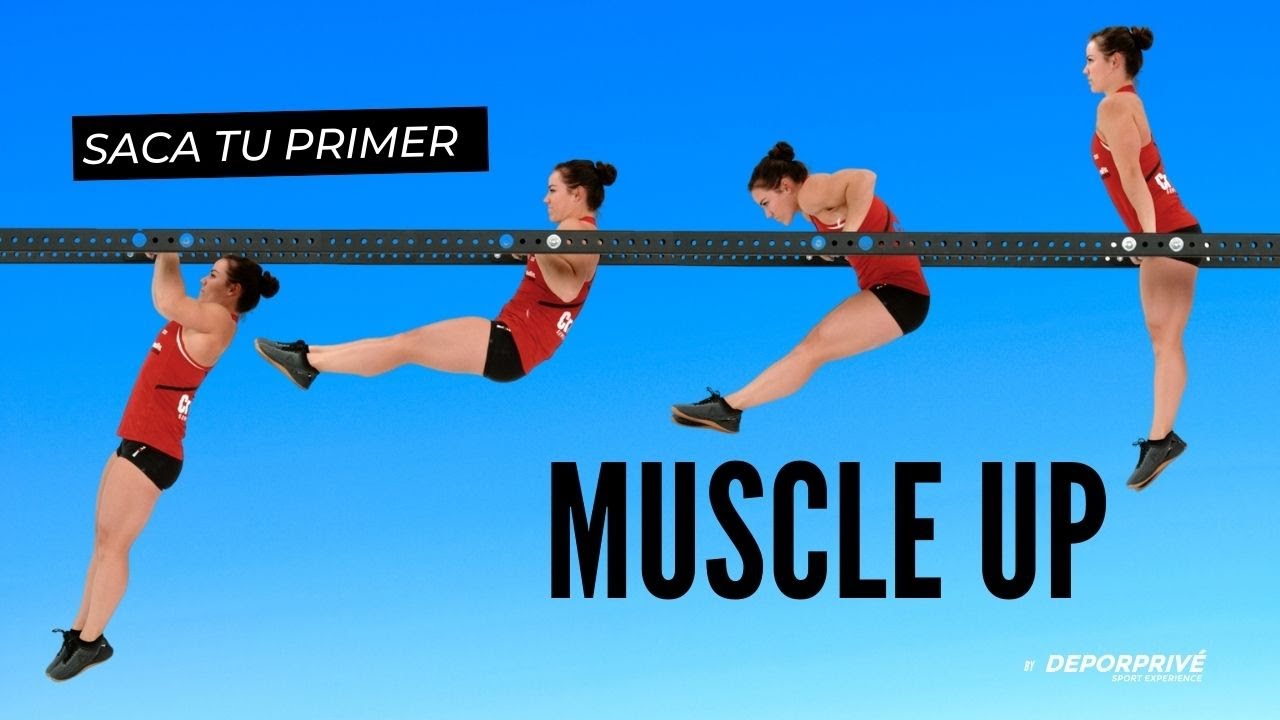 ¿Te gustaría sacar tu primer MUSCLE UP para crossfit? - DEPORPRIVÉ LiveXfit