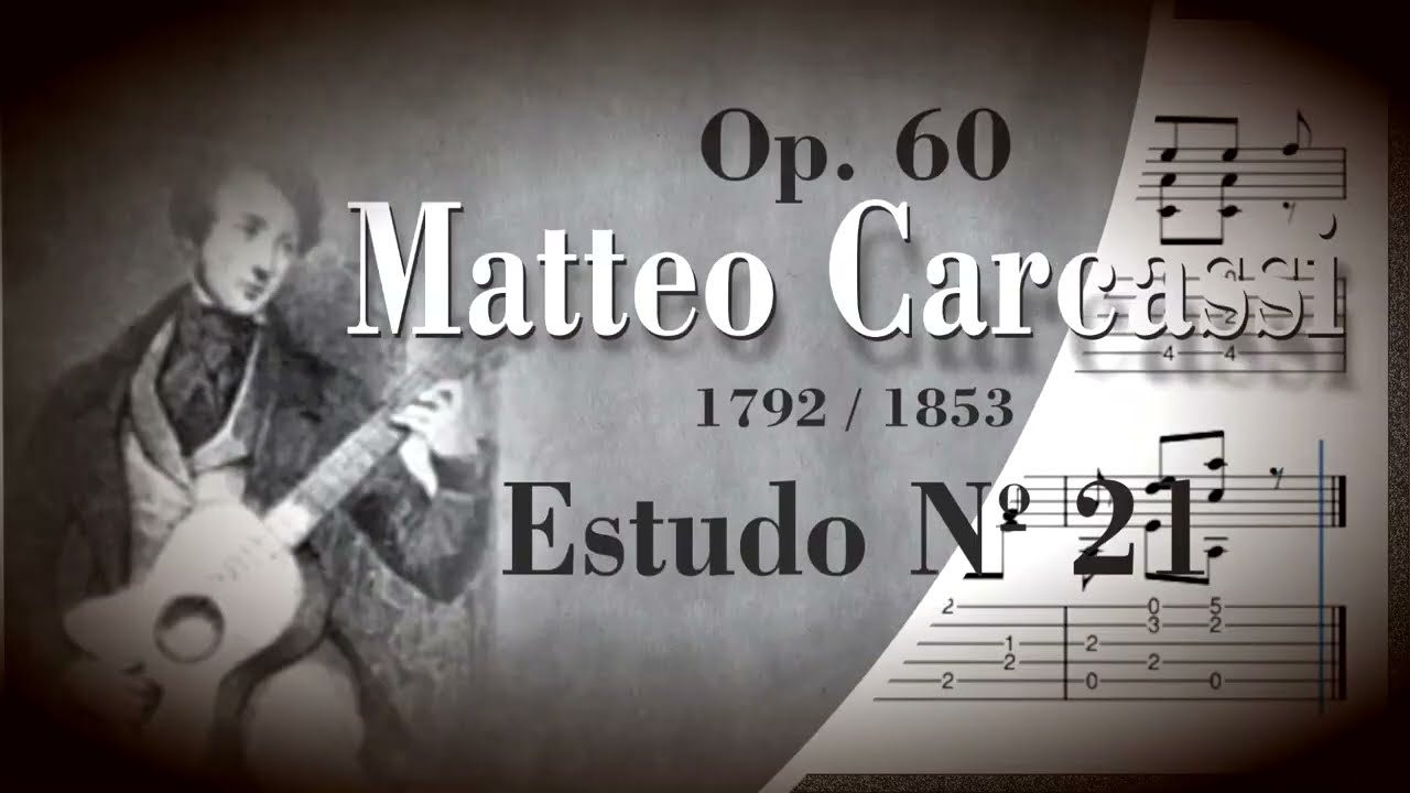 🎸 Estudo 21 – Matteo Carcassi | Partitura e Tablatura em PDF
