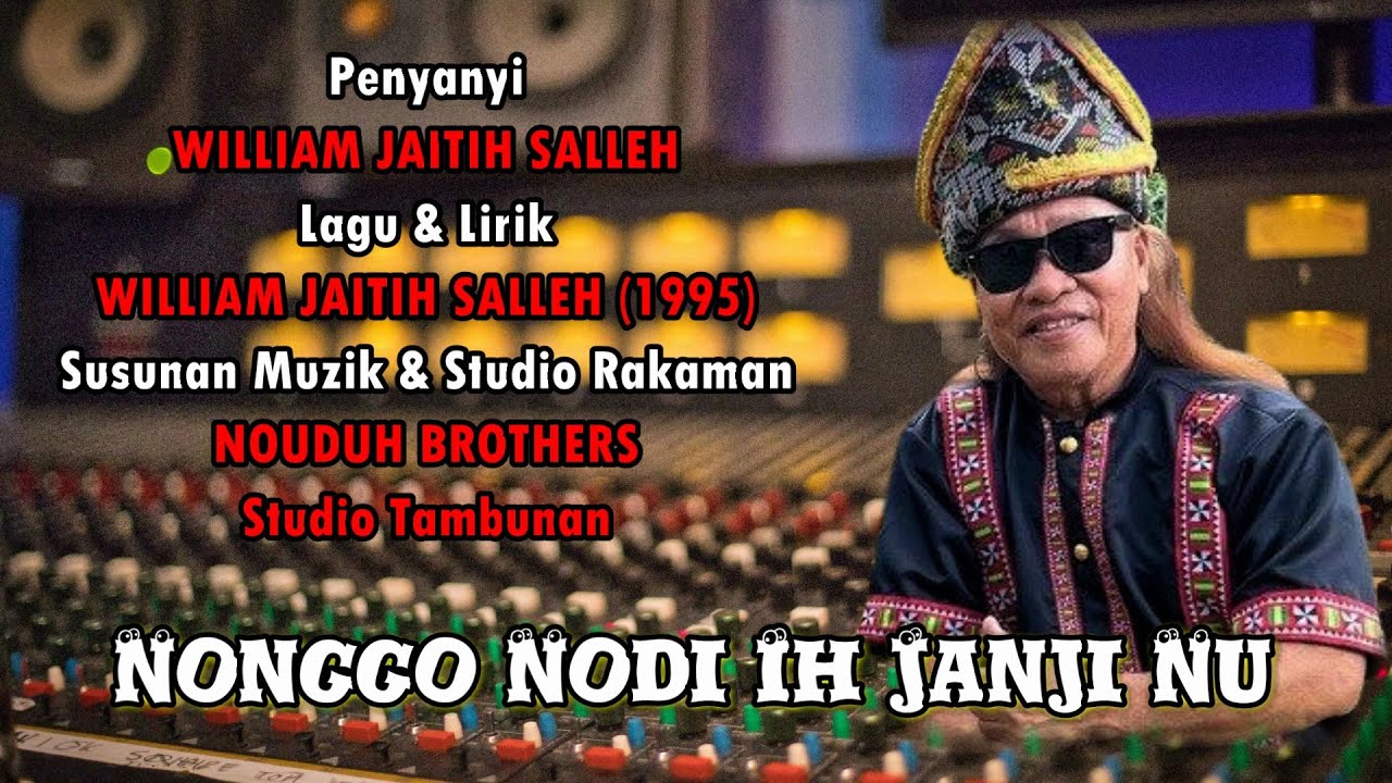 Nonggo Nodi Janji Nu (VERSI 2025) - W.Jaitih Salleh