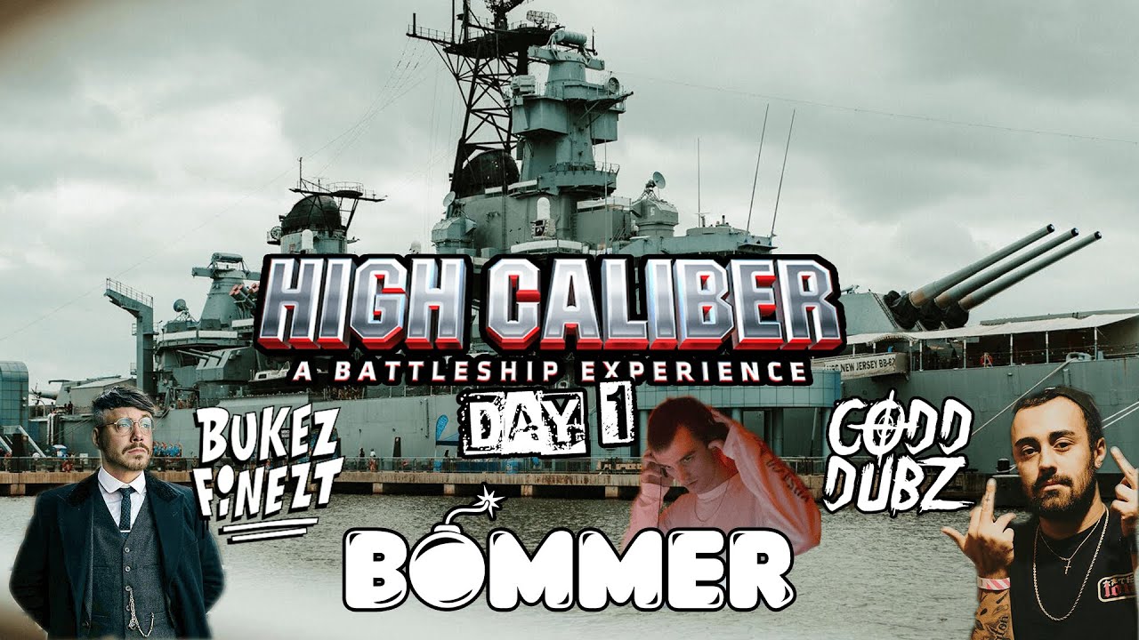 HIGH CALIBER 2K19 DAY 1 FEAT: BUKEZ FINEZT, CODD DUBZ & BOMMER 😎