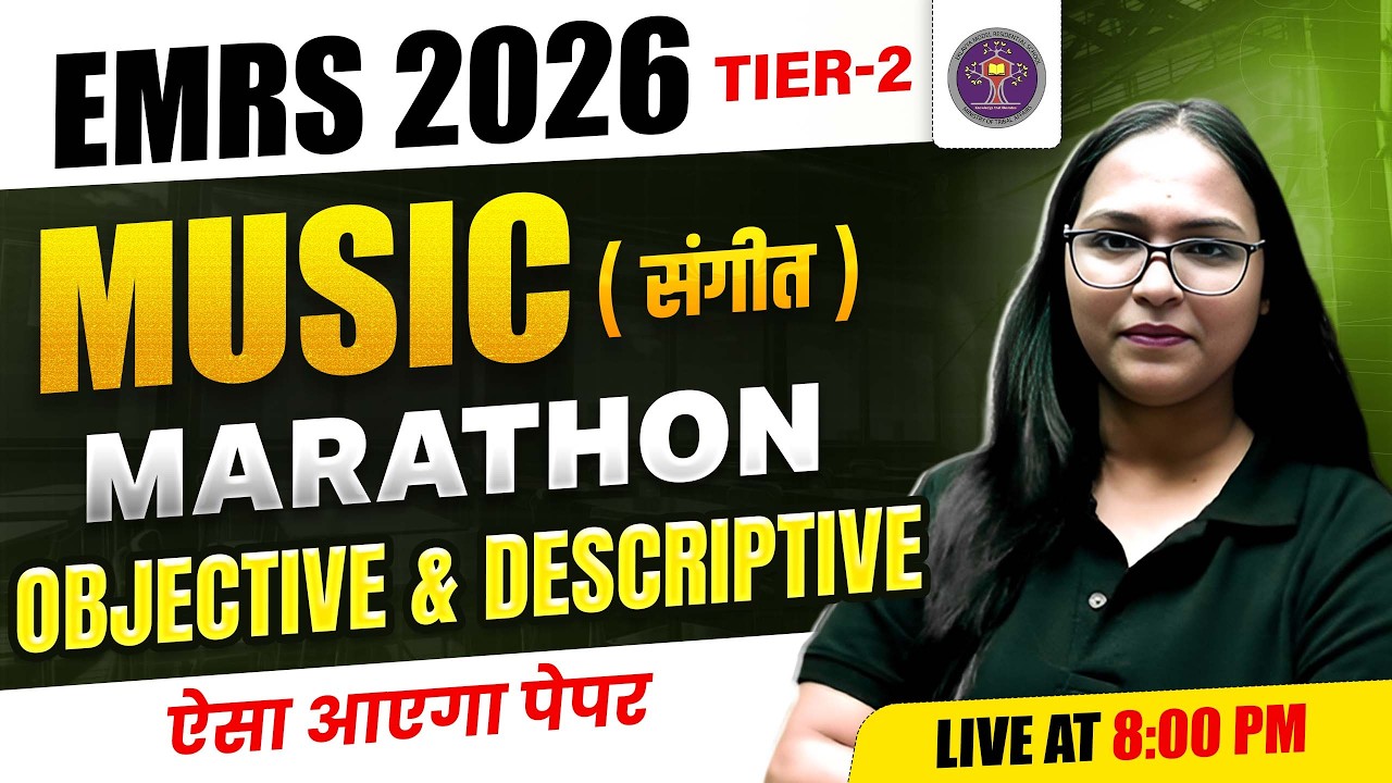 EMRS Music Marathon 2026 | Objective and Descriptive For EMRS | EMRS Music Class By Shivani Ma'am