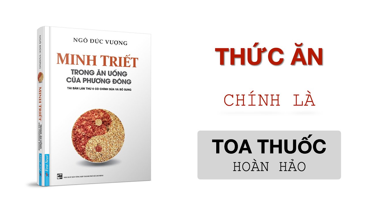 Review sách MINH TRIẾT TRONG ĂN UỐNG CỦA PHƯƠNG ĐÔNG | Lương y Ngô Đức Vượng | Tóm tắt sách Tanya