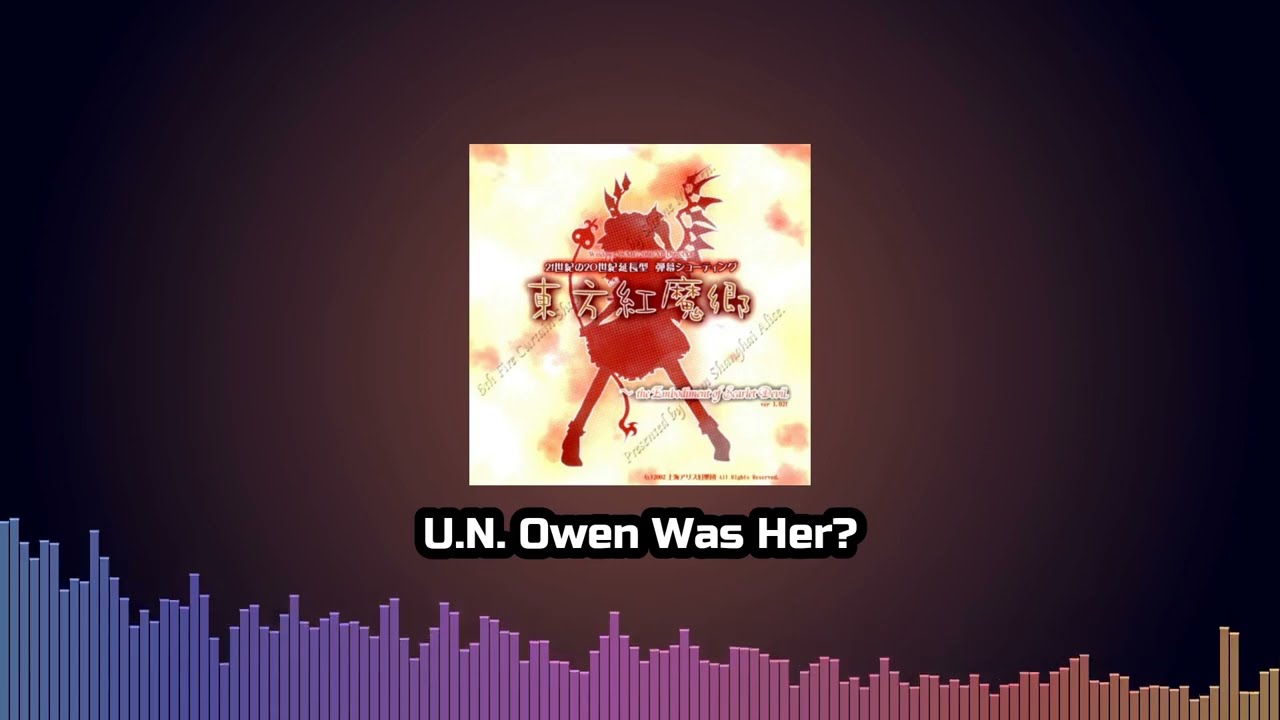[Arrange] U.N. Owen Was Her? - Touhou 6