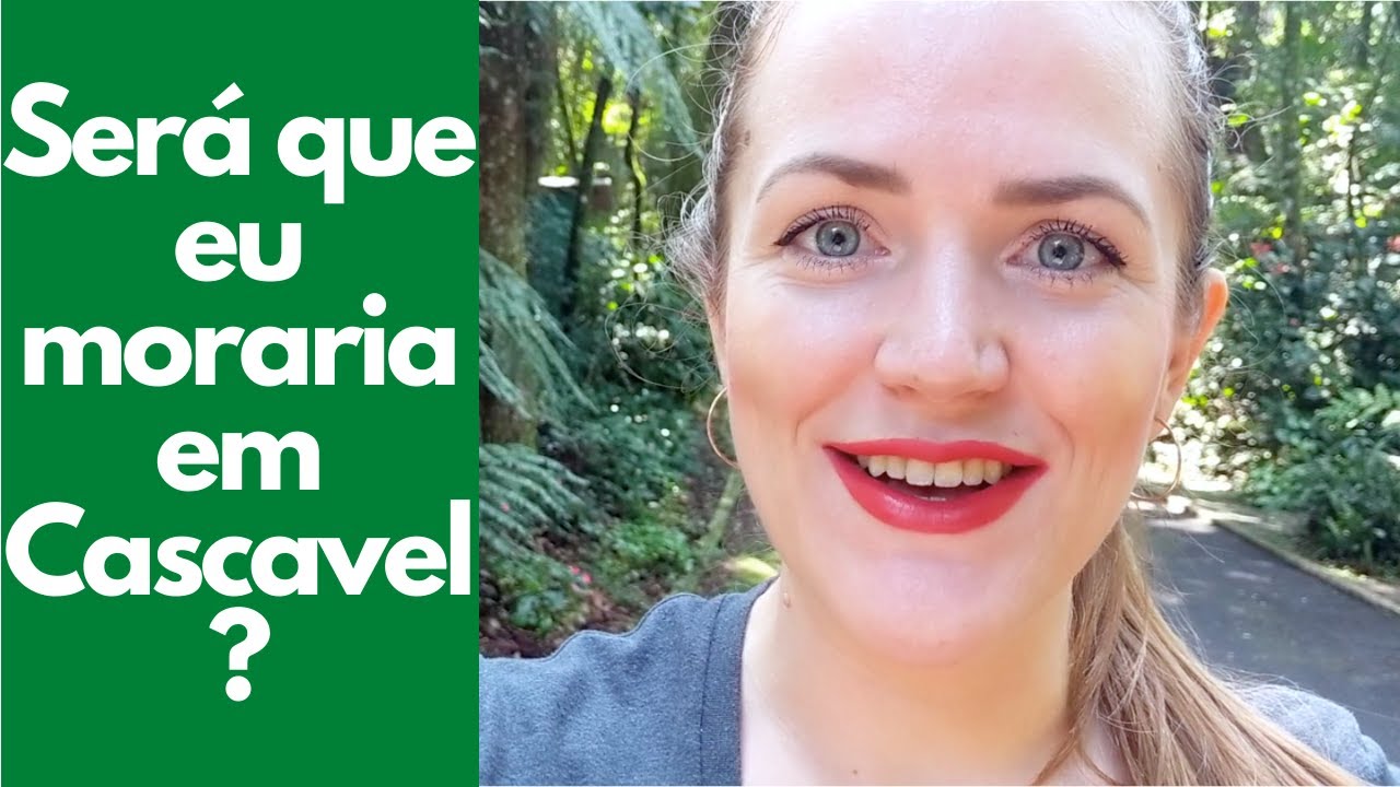 O que uma europeia acha da cidade de Cascavel no Paran&aacute;?