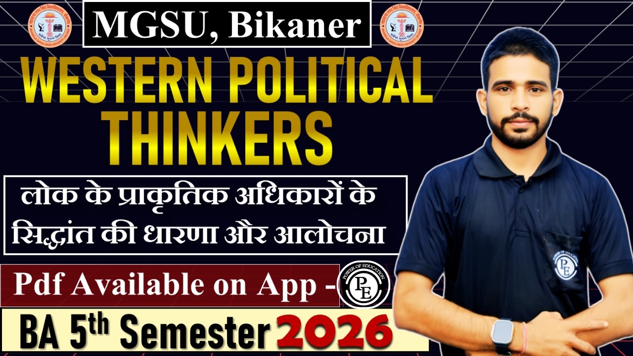 19 - Western Political Thinkers || BA 5th Semester 2026 || mgsu,  Bikaner