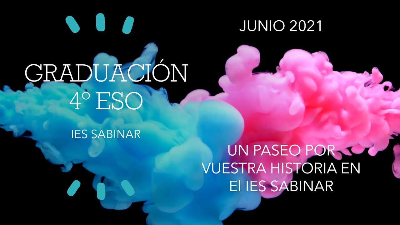 IES SABINAR - 2021 - Graduación 4º ESO