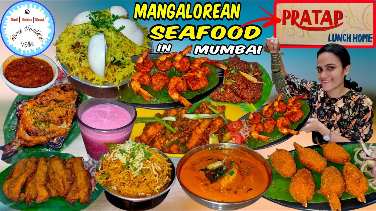 FRESH COASTAL SEAFOOD | GENEROUS PORTION & AUTHENTIC MANGALOREAN FLAVOURS - Pratap Lunch Home Mumbai