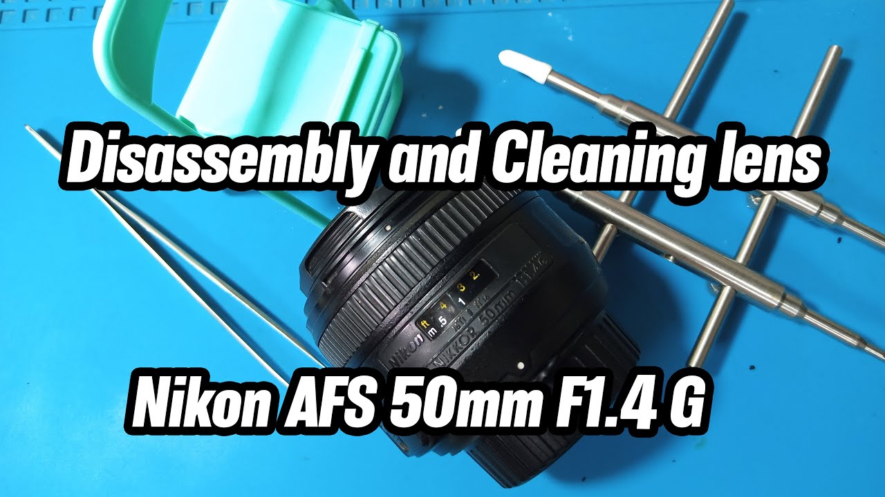 Disassembly & Cleaning lens Nikon AFS 50mm F1.4 G (bongkar & bersihkan lensa Nikon AFS 50mm F1.4 G)