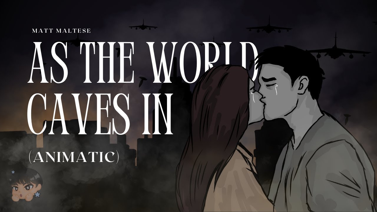 As the World Caves In (Animatic) | Matt Maltese | ReiDoesArt