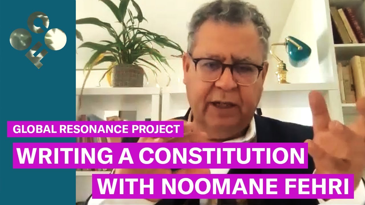 Writing a constitution in a democratic transition with Noomane Fehri