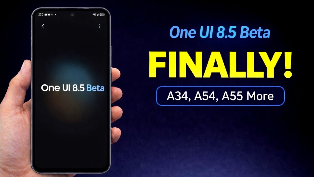 Nareszcie! Więcej tanich telefon&oacute;w z One UI 8.5 Beta 😍 | Samsung A34, A54 itd.