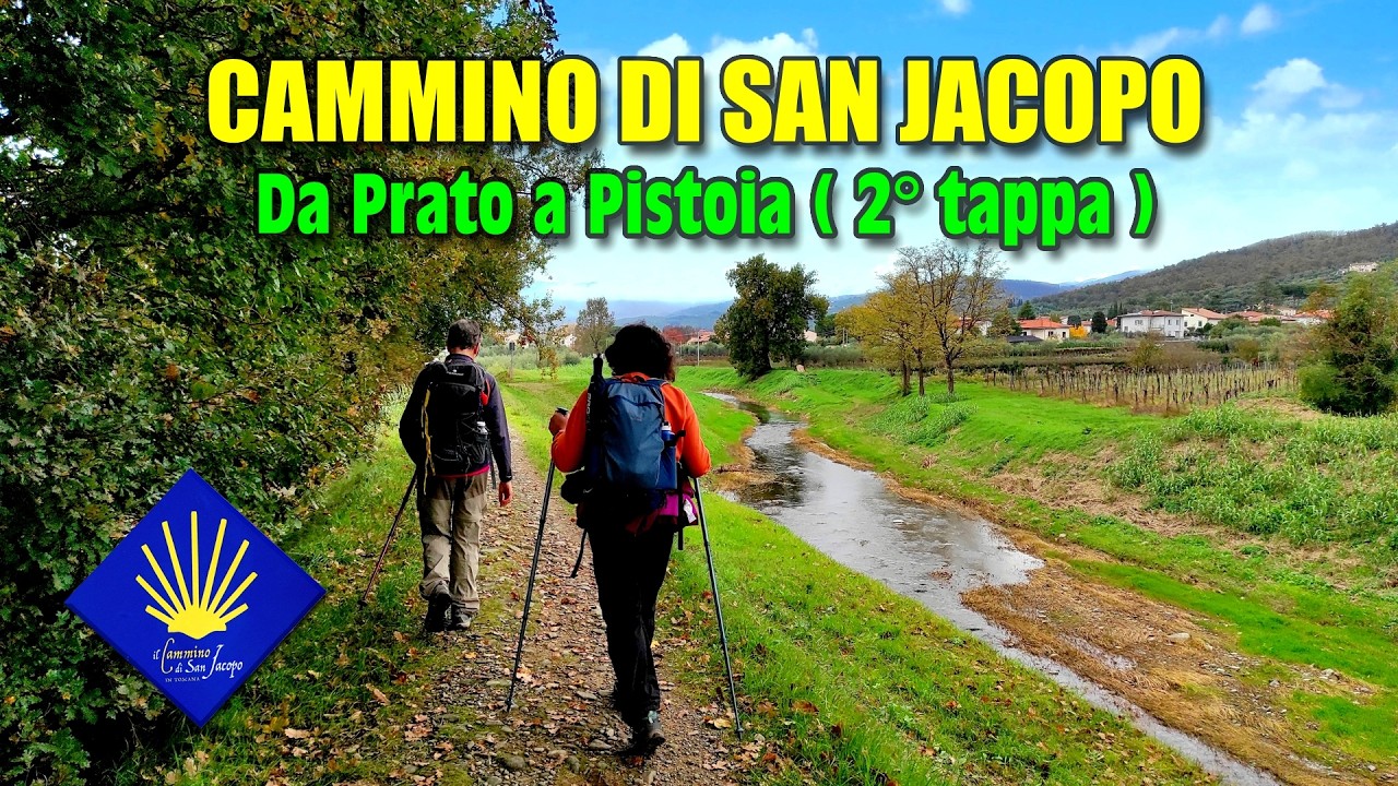 CAMMINO DI SAN JACOPO: Da Prato a Pistoia - seconda tappa - di Sergio Colombini (Video 4K)
