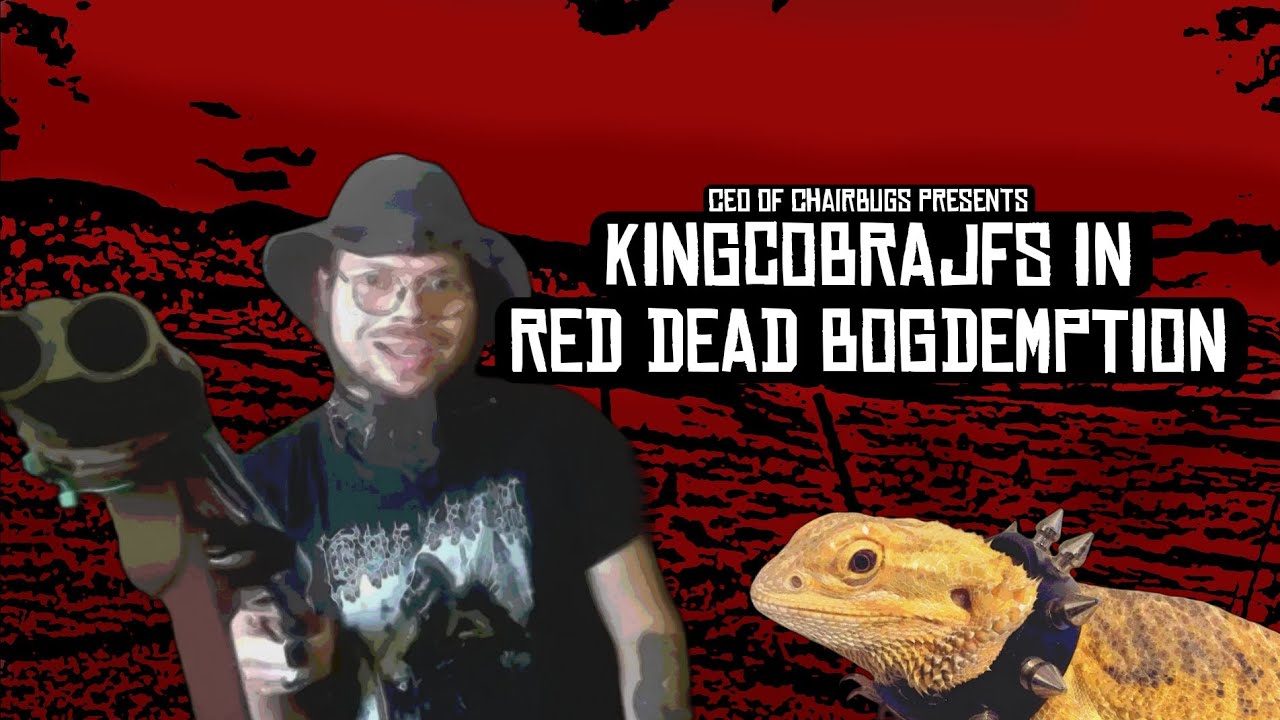 KingCobraJFS in Red Dead Redemption