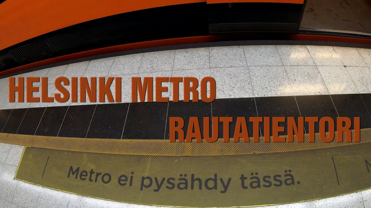 Helsinki Metro 2022 Rautatientori