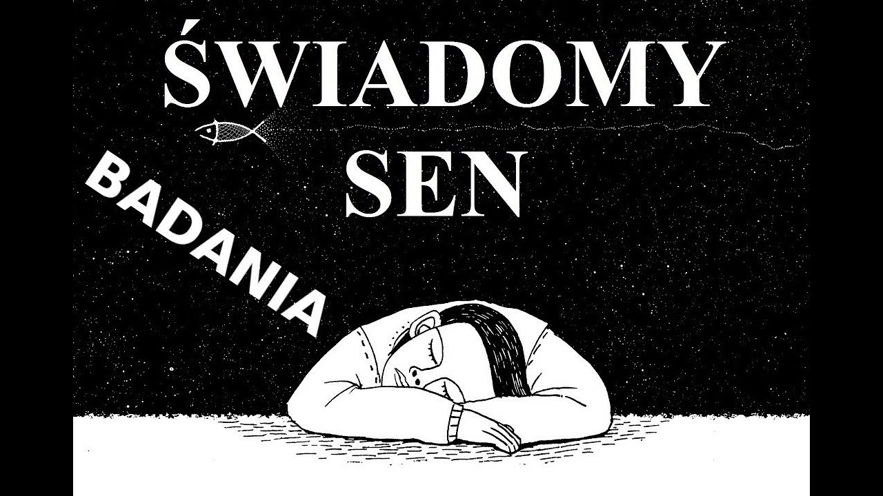Badania na temat świadomego śnienia