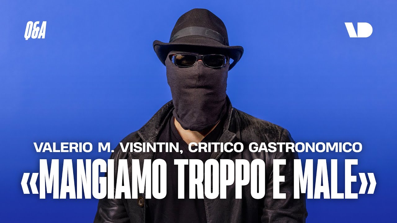 «Mangiamo troppo e male»: con Valerio Visintin, critico gastronomico