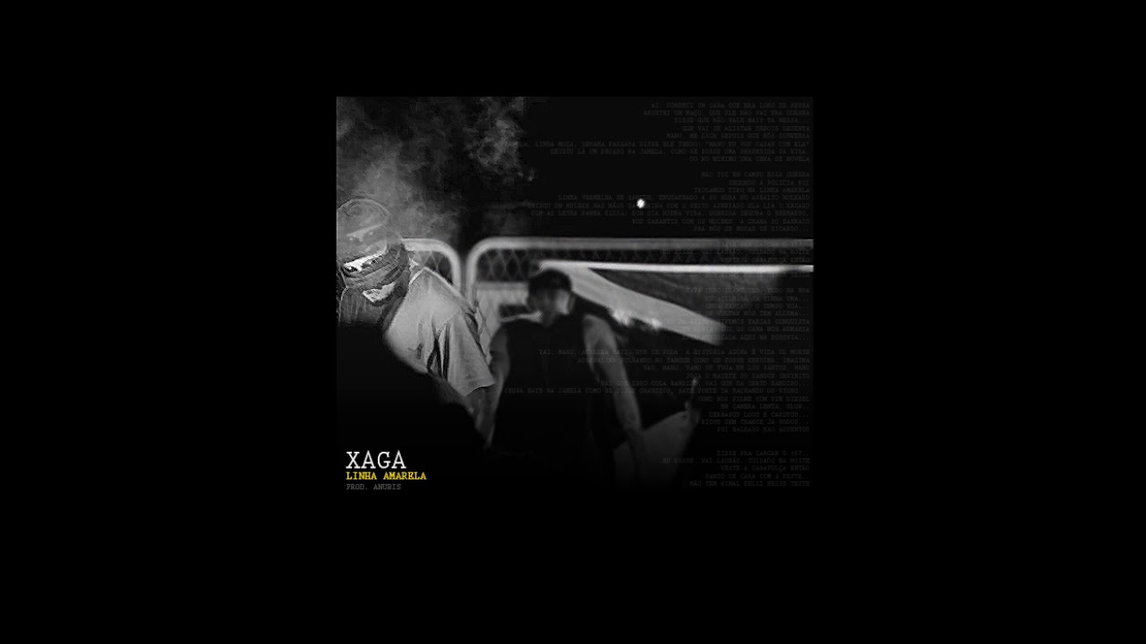 Xaga - Linha Amarela (Prod. Anubis)