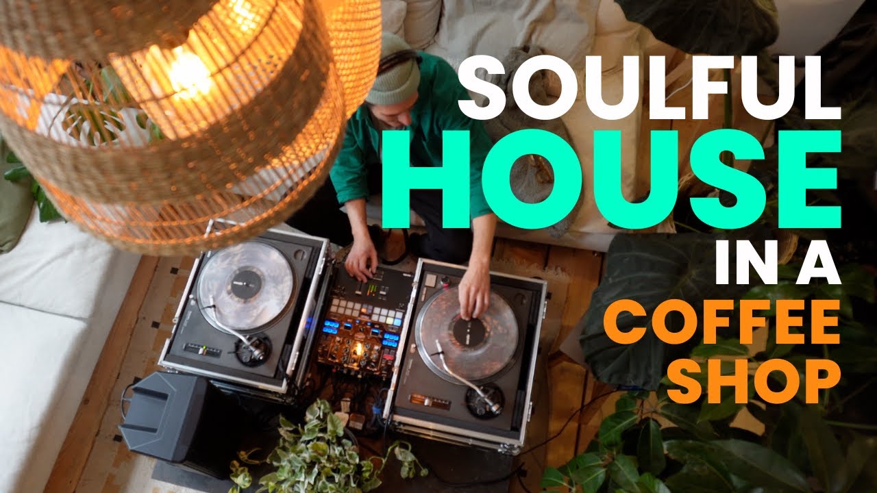 ☕ Soulful House Coffee Shop DJ Mix | Deep, Jazzy & Feel-Good Lounge Vibes 🎶