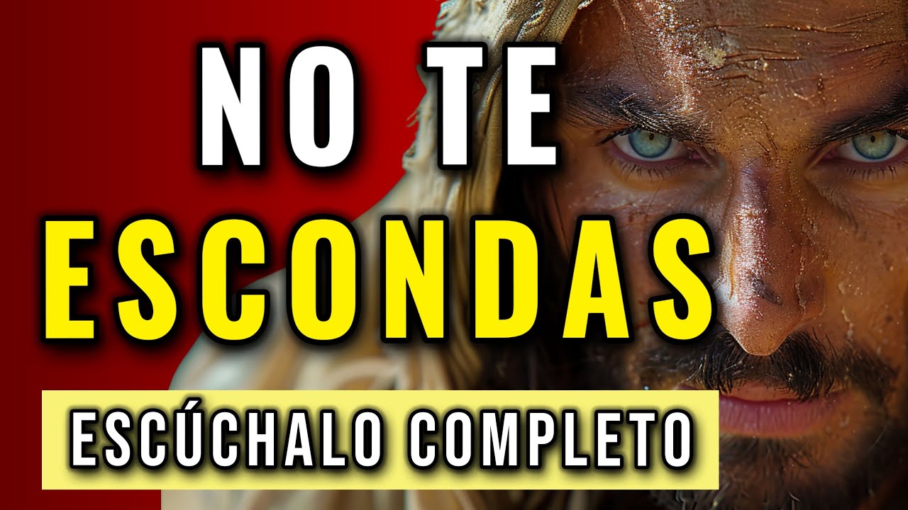 DIOS TE LLAMA, NO TE ESCONDAS, TE ACEPTO COMO ERES, YO TE AYUDARÉ A QUE SALGAS ADELANTE