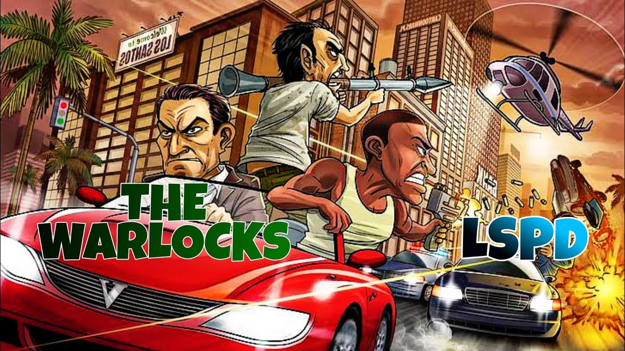 The Warlocks Vs LSPD (Evidence) NO PIXEL