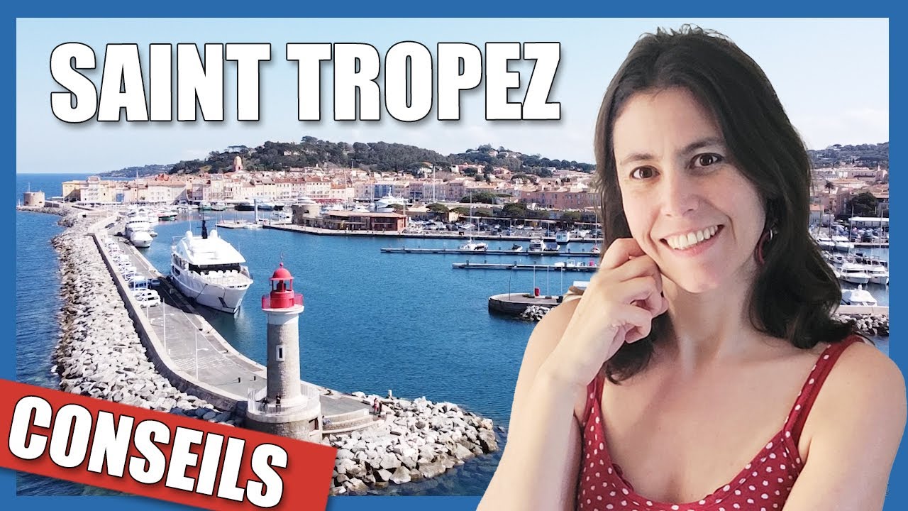 Saint Tropez - Port grimaud -  Conseils, astuces, visite, budget - Voyage en famille