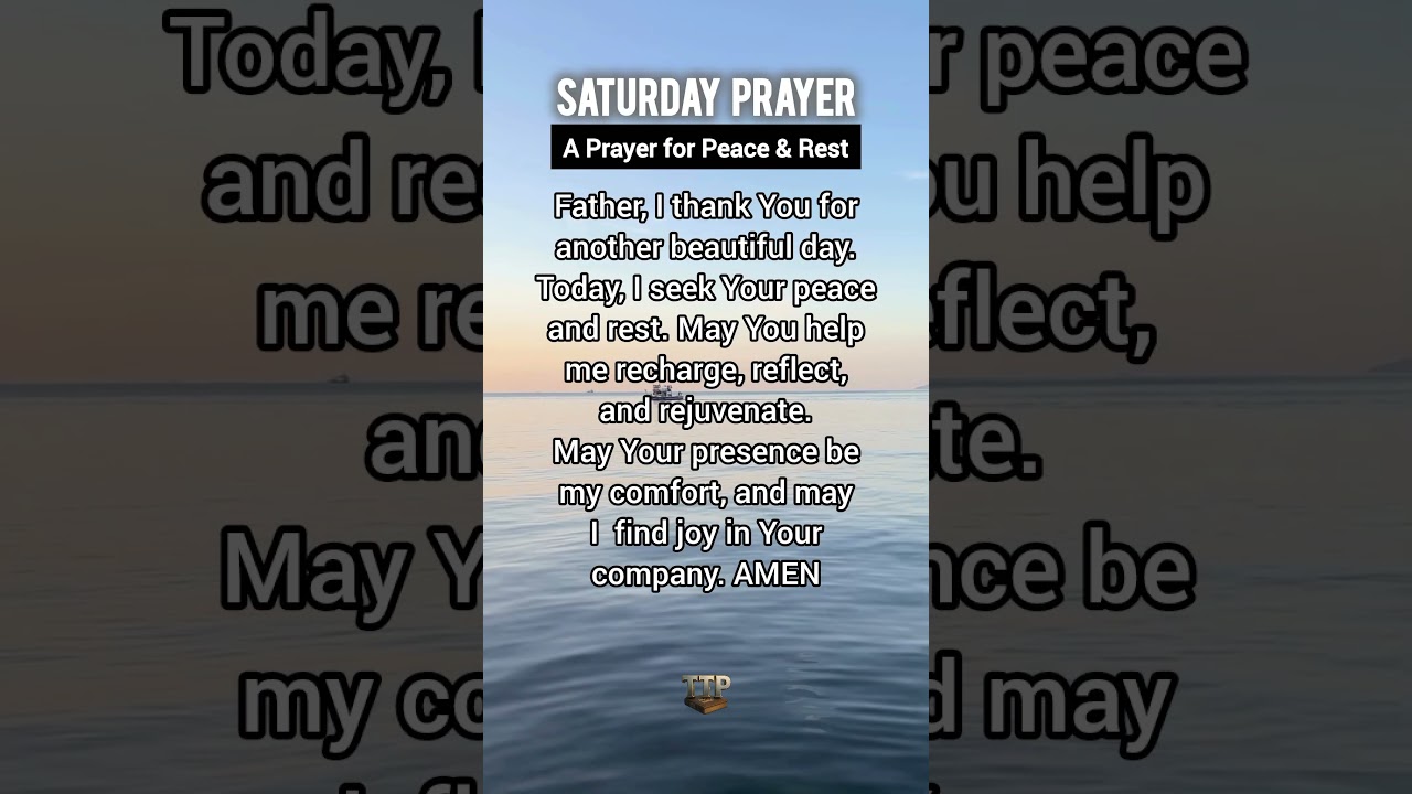 Let's Pray This Saturday Morning Prayer for Peace & Rest 🤲