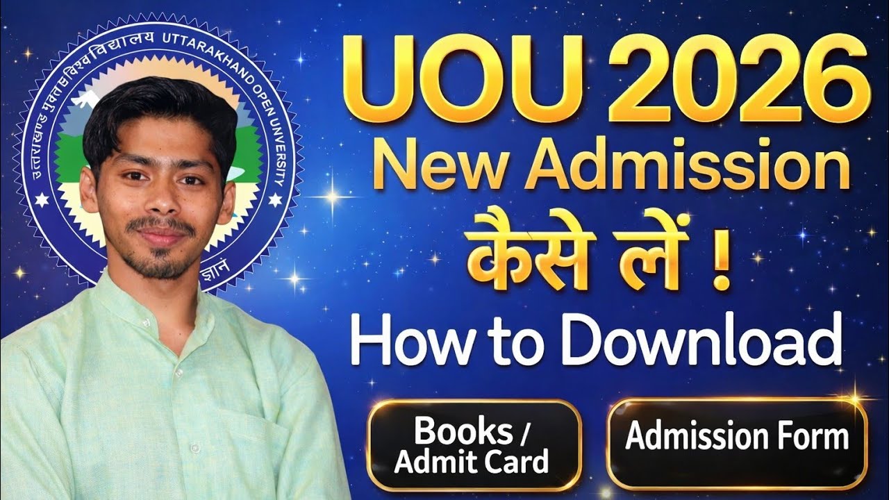 UOU New Admission 2026 || How to download Admit Card || How to Get Your Books Uttarakhand Open Uni |