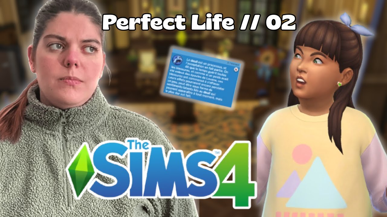 J'en ai marre du deuil ll Challenge Perfect Life ll E02