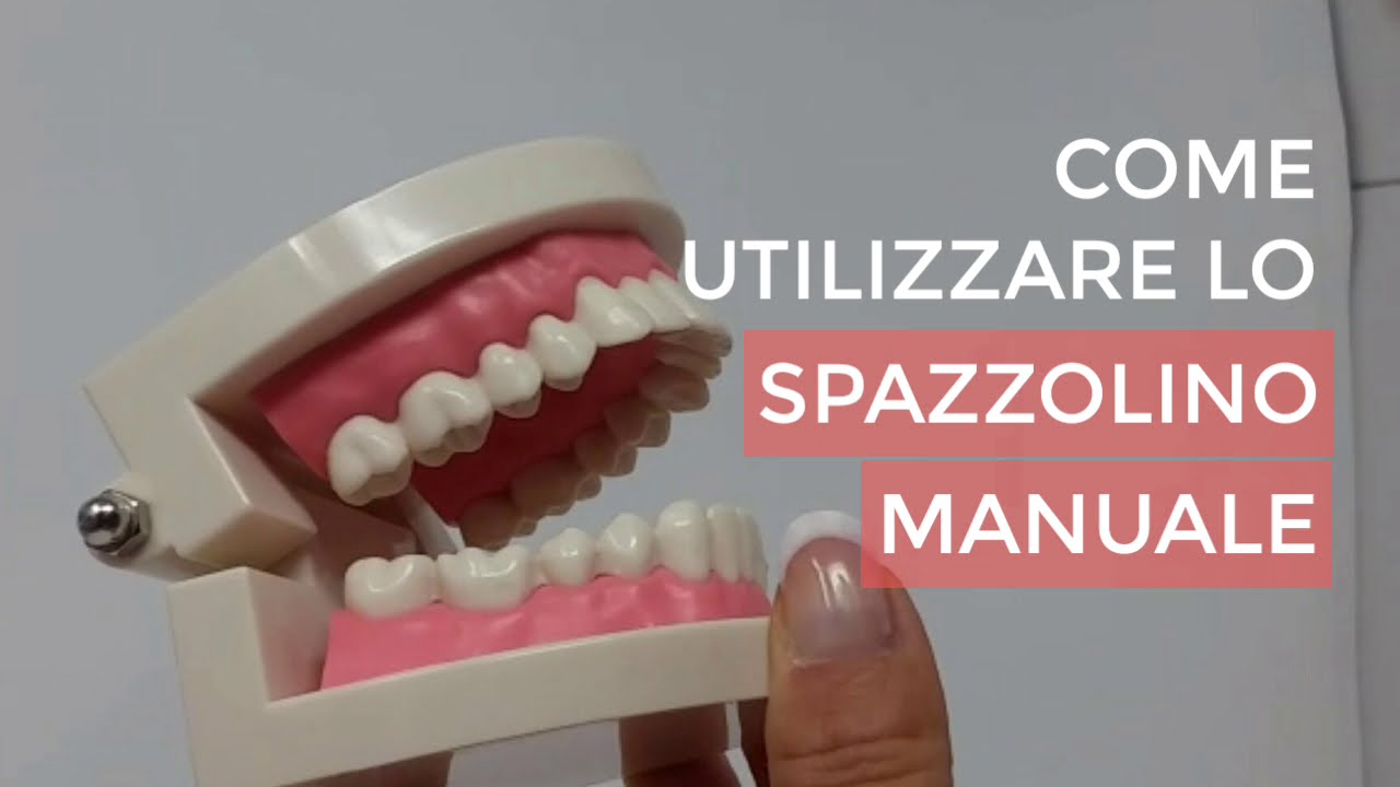Come usare lo spazzolino manuale