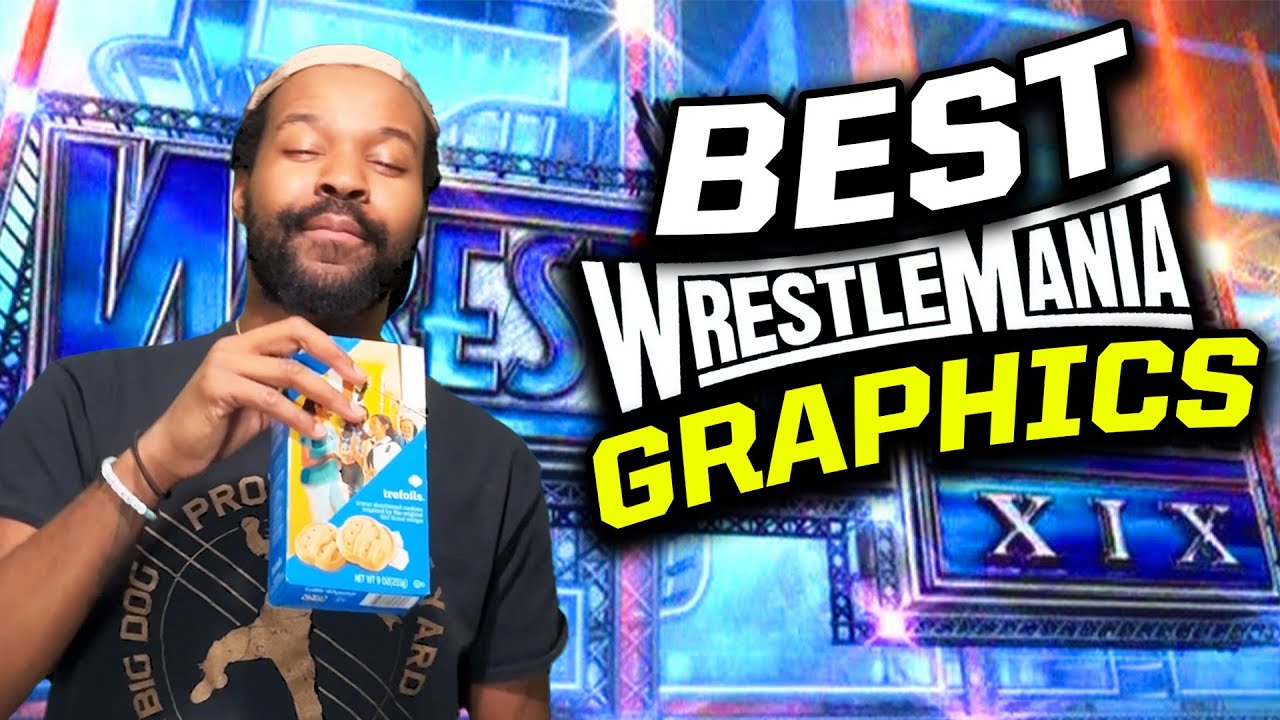 THE BEST WRESTLEMANIA GRAPHIC PACKS