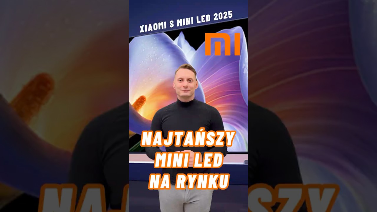 Xiaomi S MiniLED 2025 - czy warto kupić ten #tv ? 📺