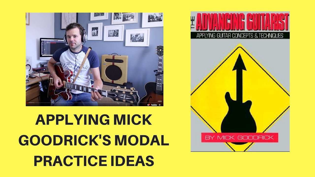 ▶️Applying Mick Goodrick's modal practice ideas